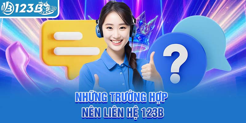 nhung-truong-hop-nen-lien-he-123b